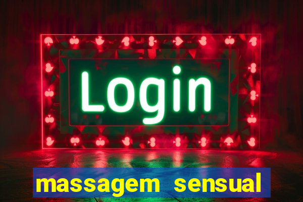 massagem sensual barra funda